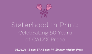 50 Years of Sisterhood in Publishing ~ A Reading